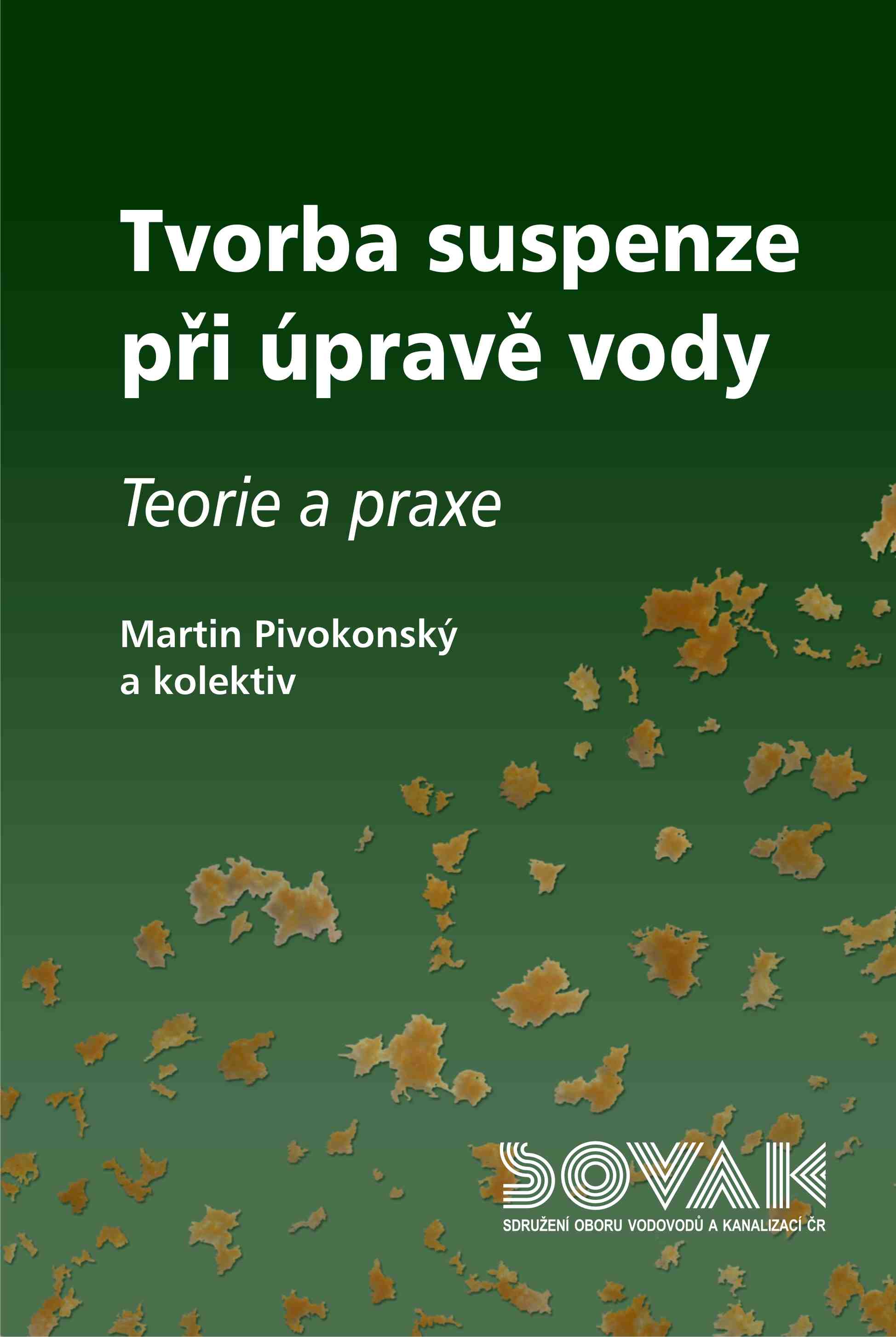 Příručka Tvorba suspenze při úpravě vody - Teorie a praxe