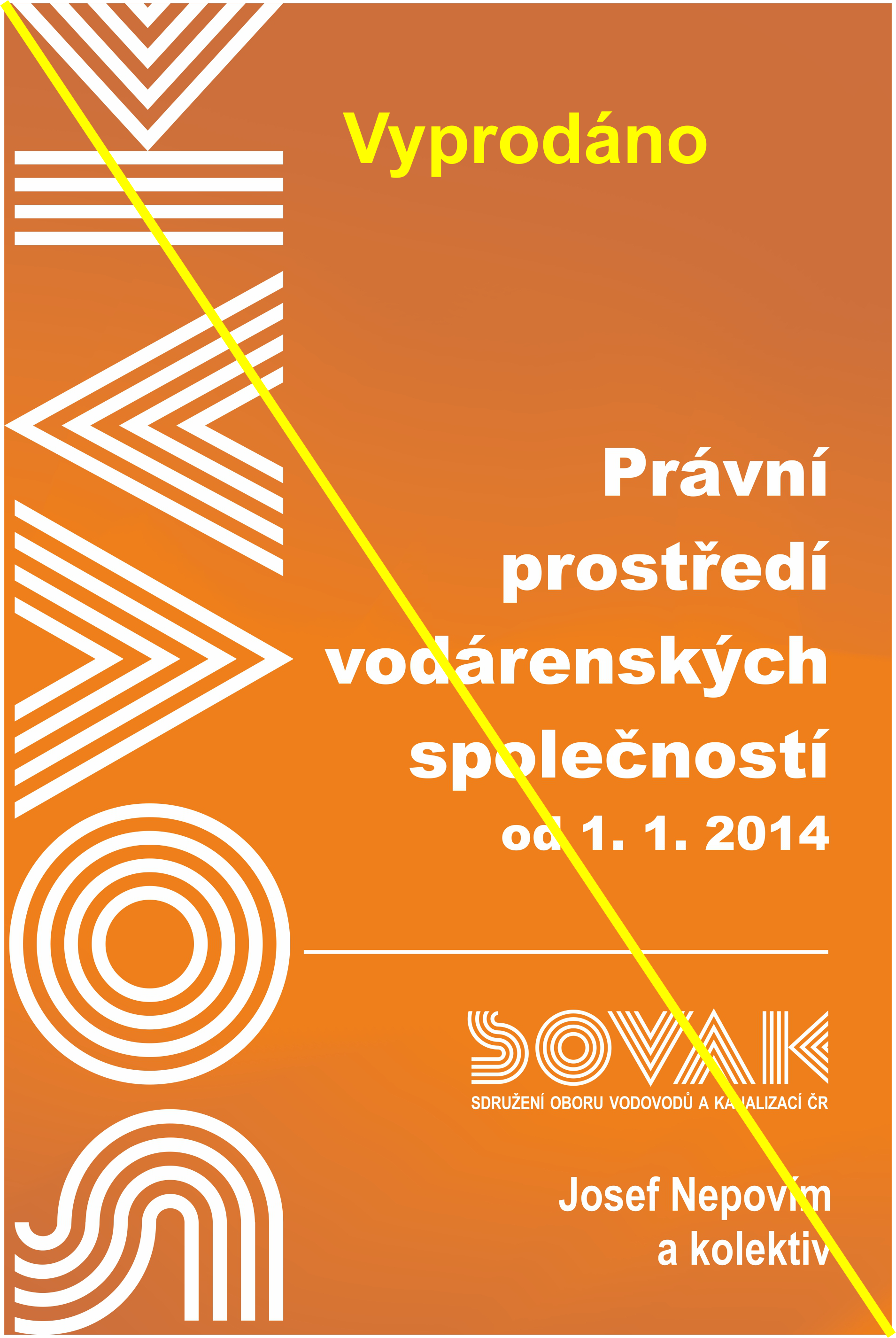 Právní prostředí vodárenských společností od 1. 1. 2014