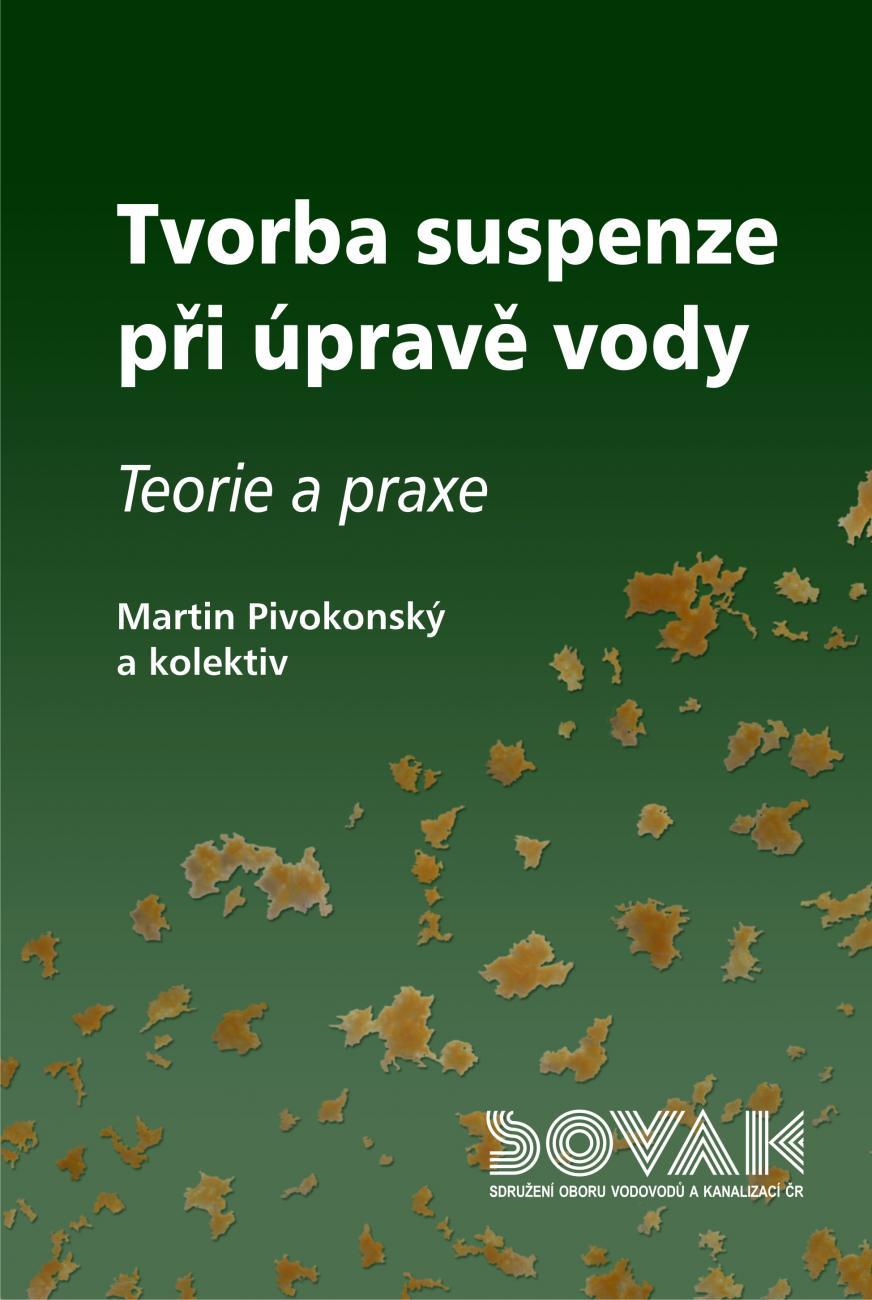 Publikace Tvorba suspenze při úpravě vody – Teorie a praxe